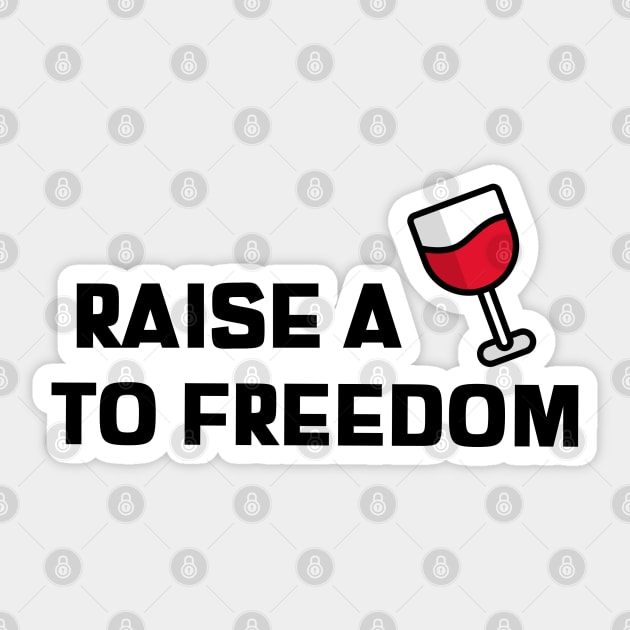 Hamilton Raise A Glass To Freedom Sticker by JC's Fitness Co.